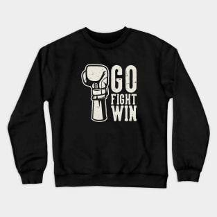 Go Fight Win Crewneck Sweatshirt